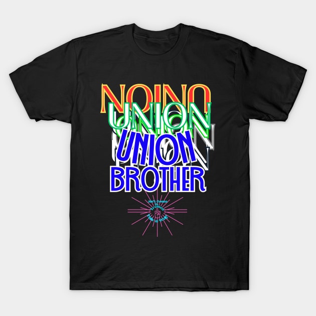 Union Brother T-Shirt by SeaWeed Borne